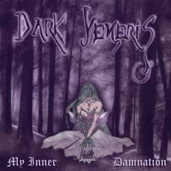 Dark Veneris : My Inner Damnation